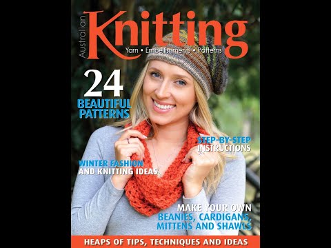 Видео: Australian Knitting vol 16 4 2025 Журнал с образцами на английском языке