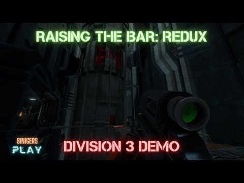 Видео: Прохождение RAISING THE BAR: REDUX: DIVISION 3 DEMO (2024)