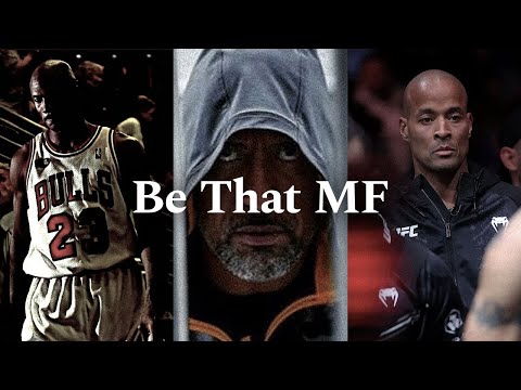 Видео: BE THAT MF — мощное мотивационное видео