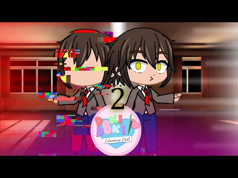 Видео: Реакция триады новелл на Доки-Доки {Gacha Club} //2 часть