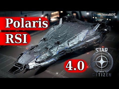 Видео: Star Citizen 4.0 – RSI Polaris – Обзор, Экскурсия, Полёт, Тест в бою, Idris…