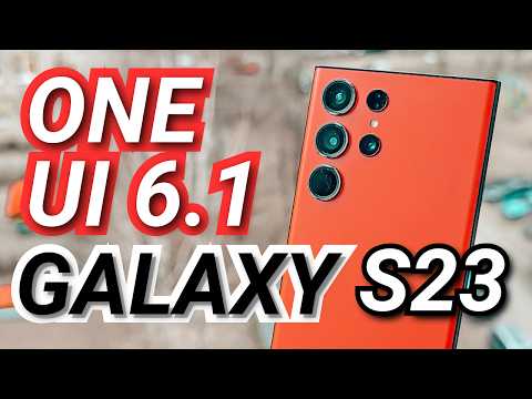 Видео: ТОП 15 ФИШЕК ONE UI 6.1 c ИИ на GALAXY S23 /S23+ /S23 ULTRA