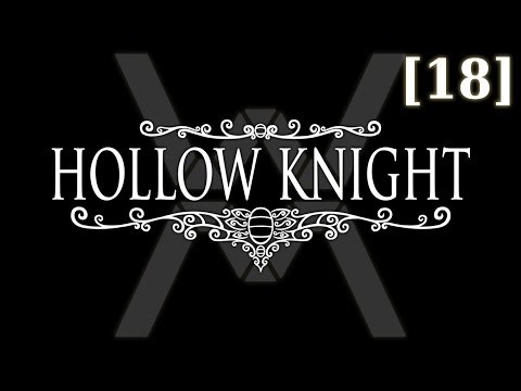 Видео: Прохождение Hollow Knight [18] - Colosseum of Fools
