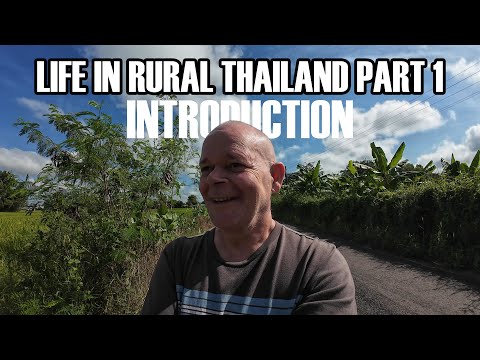 Видео: Жизнь в сельской местности Таиланда: введение в жестокую честность и то, о чём вам не расскажут