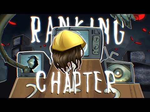 Видео: КАЖДАЯ глава Little Nightmares отсортирована от худшего к лучшему