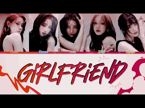 Видео: i-dle (아이들) TRACK 'Girlfriend' Lyrics - ПЕРЕВОД НА РУССКИЙ