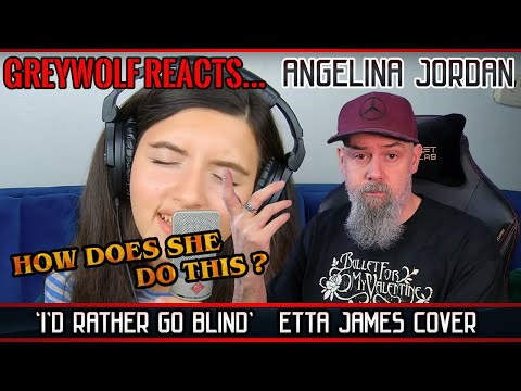 Видео: Анджелина Джордан — «I'd Rather Go Blind» (кавер) | РЕАКЦИЯ И ОБЗОР
