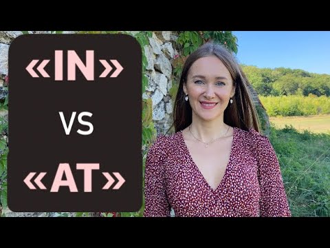Видео: УРОК 86: РАЗНИЦА ПРЕДЛОГОВ «IN» и  «AT»