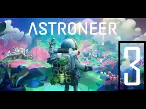 Видео: Прохождение Astroneer 3#