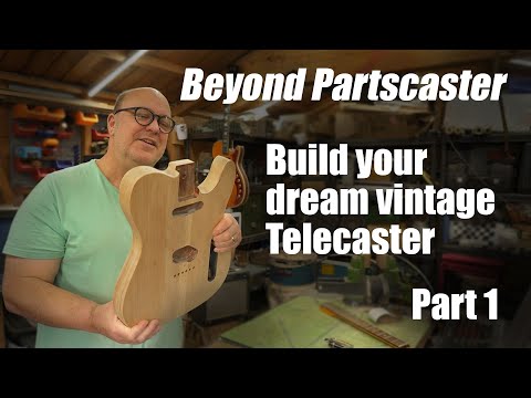 Видео: За пределами Partcaster. Сборка Telecaster из деталей. Избегайте ловушек и ошибок. Часть 1.