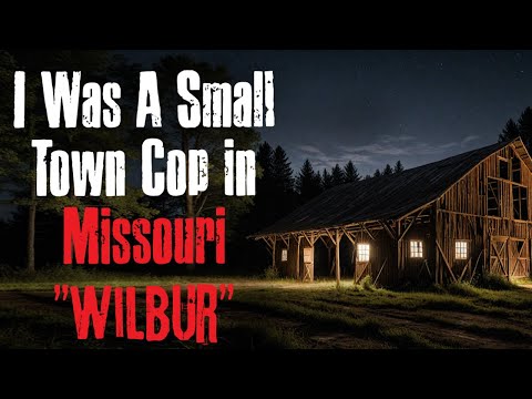 Видео: Я был полицейским из маленького городка в Миссури «Уилбур» — крипипаста, страшная история