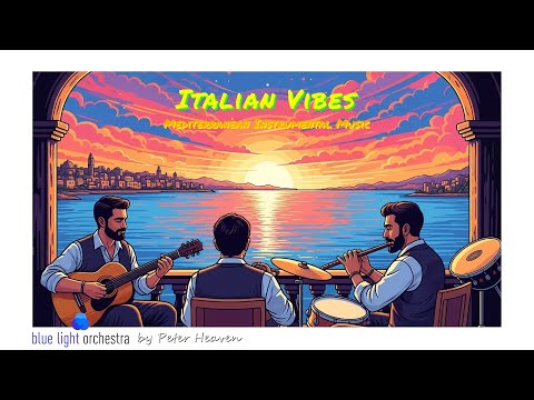 Видео: Итальянская атмосфера и средиземноморская инструментальная музыка 🎶  — 4K ULTRA HD
