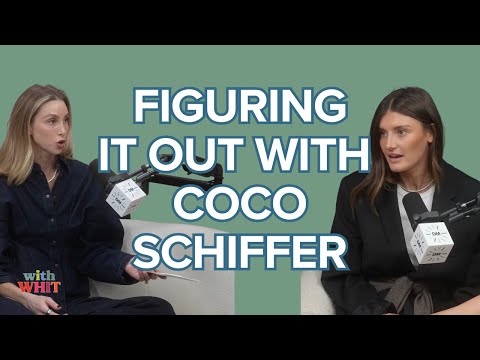 Видео: Мода, хаос и как с этим разобраться с Коко Шиффер | Подкаст с Уитом