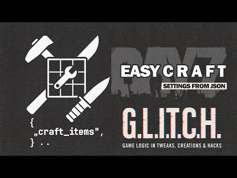 Видео: DAYZ | EASY CRAFT - JSON | ЛЁГКИЙ КРАФТ