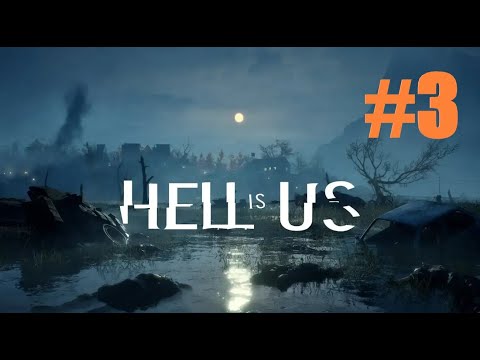 Видео: HELL IS US подробное прохождение #3 - Виссарийские холмы и дальше
