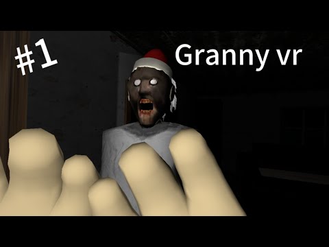Видео: Granny vr ➡️сборник смешных моментов #1