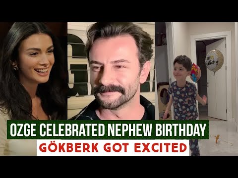 Видео: Озге Ягыз отпраздновал день рождения племянника! Гёкберк Демирджи взволнован