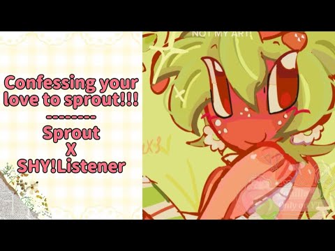 Видео: Идеальное совпадение~ ♡// Crush!Sprout x Shy!Listener + Platonic!Shelly ^^ (ЧИТАТЬ ОПИСАНИЕ)