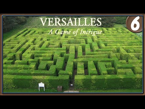 Видео: В ЭТОМ ЛАБИРИНТЕ МЫ И УМРЕМ... ➤ Versailles 1685 ➤ Прохождение #6