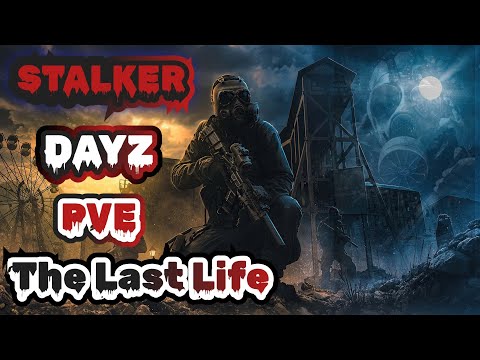 Видео: Исследование неизведанных территорий: The Last Life | S.T.A.L.K.E.R. RU | PVE | NH Chernobyl