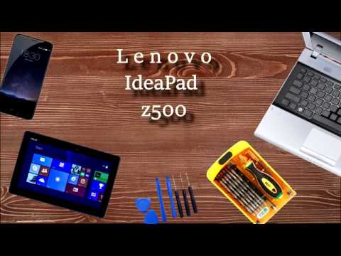 Видео: Lenovo IdeaPad Z500 Как разобрать и почистить...