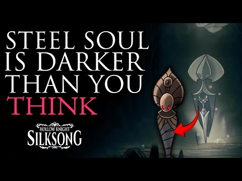 Видео: История «Стальной души» темнее, чем вы думаете... — История Hollow Knight Silksong