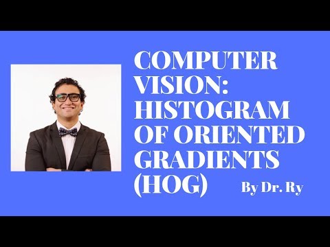 Видео: Гистограмма ориентированных градиентов (HOG) | Автор: д-р Рай @Stemplicity