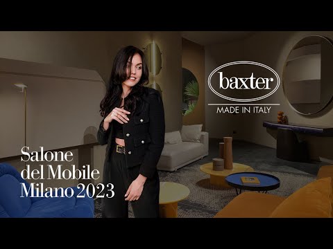 Видео: Baxter Made in Italy. Salone del Mobile Milano 2023. Обзор колекции 2023 от DENEW.