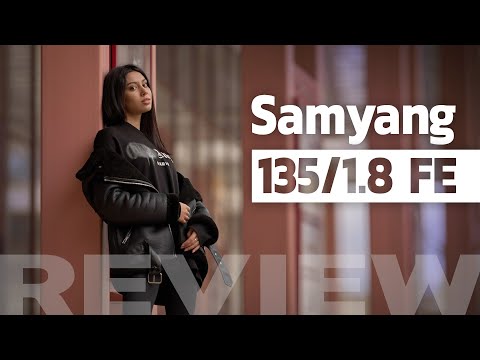 Видео: Обзор Samyang AF 135mm F/1.8 FE - вызов для G-master? | #ProОбъектив