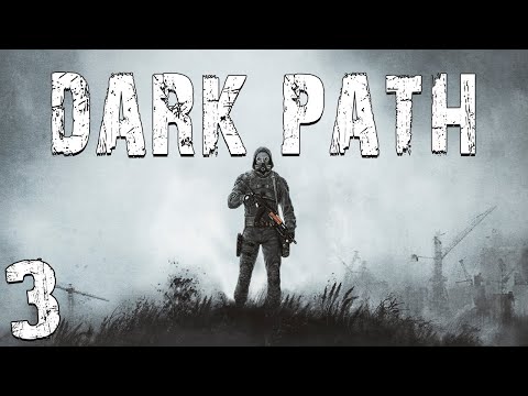 Видео: S.T.A.L.K.E.R. Dark Path #3. Секретный Груз
