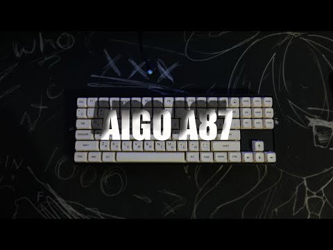 Видео: ОБЗОР/КАСТОМИЗАЦИЯ КЛАВИАТУРЫ AIGO A87