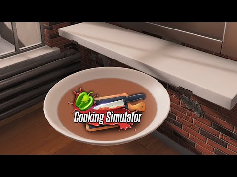 Видео: Суп получился не может быть "Cooking Simulator" №3