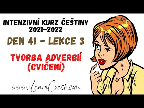 Видео: Курс чешского 41.3: Создавание наречий (практика)