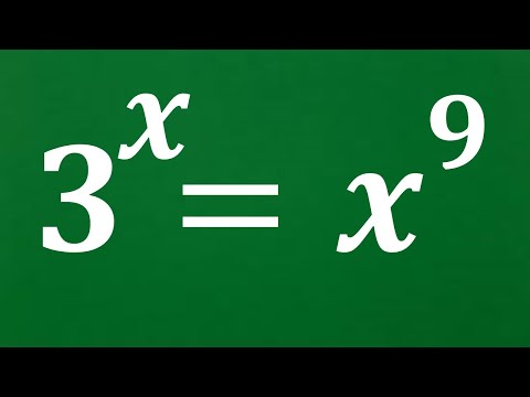 Видео: Очень красивое показательное уравнение 3^x=x^9 | Сможете решить? | Математическая олимпиада
