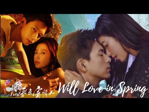 Видео: Will Love in Spring ❤️️ Влюбленные в весну ❤️️  春色寄情人, Chun Se Ji Qing Ren, Li Xian & Zhou Yu Tong