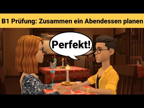 Видео: Устный экзамен по немецкому языку B1 | Спланируйте что-нибудь вместе/диалог|разговор Часть 3: Ужин