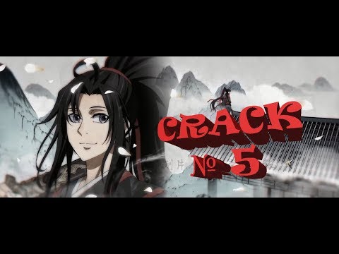 Видео: Магистр дьявольского культа |Mo Dao Zu Shi| Crack 5 (Rus)