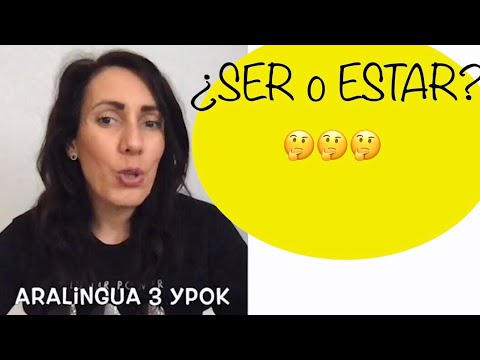 Видео: Урок 3 - Глаголите  SER и ESTAR +  ПРИМЕРИ + ❎БОНУС❎ УПРАЖНЕНИЕ |APRENDE ESPAÑOL