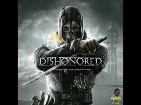 Видео: Прохождение Dishonored на хардкоре серия 4