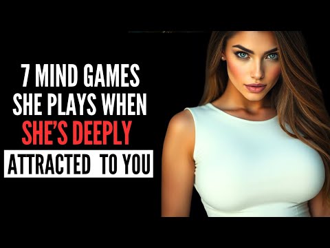 Видео: 7 игр разума, в которые играют женщины, когда их влечет ____ (и как победить в каждой из них) | М...