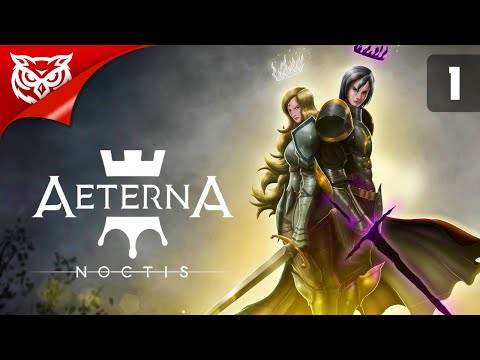 Видео: КОРОЛЬ ТЬМЫ ➤ Aeterna Noctis ➤ Прохождение #1