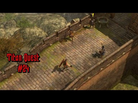Видео: Великая стена - Titan Quest #24