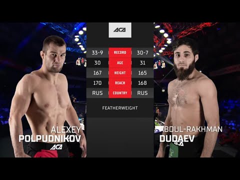 Видео: Алексей Полпудников vs. Абдул-Рахман Дудаев | Alexey Polpudnikov vs. Abdul-Rakhman Dudaev | ACA 154