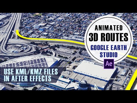Видео: Как импортировать и анимировать маршруты KML с помощью After Effects и Google Earth Studio