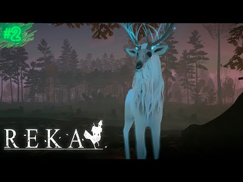 Видео: ЛЕСНОЙ ДУХ | REKA | ПРОХОЖДЕНИЕ #2