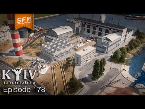 Видео: КИЕВСКАЯ РАЙОННАЯ ЭЛЕКТРОСТАНЦИЯ (ОБОЛОНЬ 2.0) - Cities Skylines - “Kyiv in miniature” №178