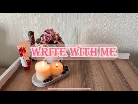 Видео: WRITE WITH ME I Пиши со мной #1