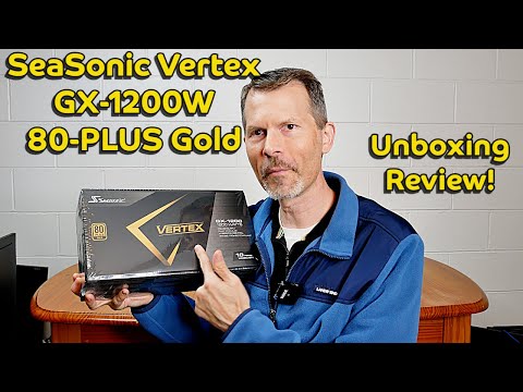 Видео: Распаковка SeaSonic Vertex GX-1200W – блок питания с сертификатом 80 Plus Gold! #seasonic #pcbuil...