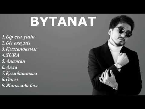 Видео: BYTANAT - Все лучшие песни | TOP PLAYLIST 2025