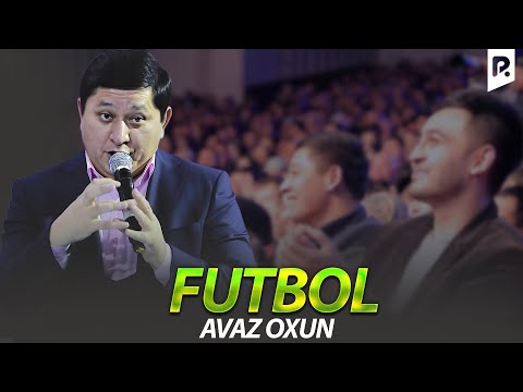 Видео: Аваз Охун - Футбол | Avaz Oxun - Futbol
